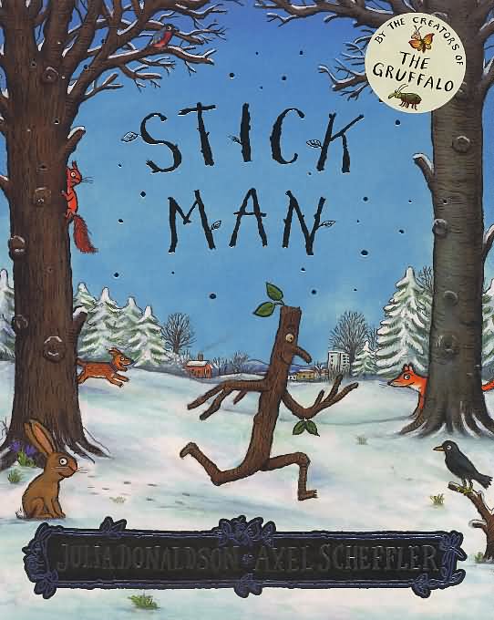 Resource image for Stick Man by Julia Donaldson  (6 COPIES)