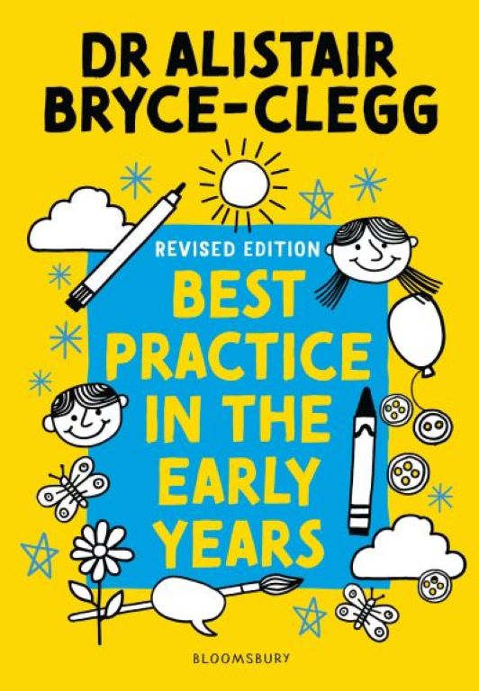 Resource image for Best Practice in Early Years by Dr Alistair Bryce-Clegg (SINGLE COPY)