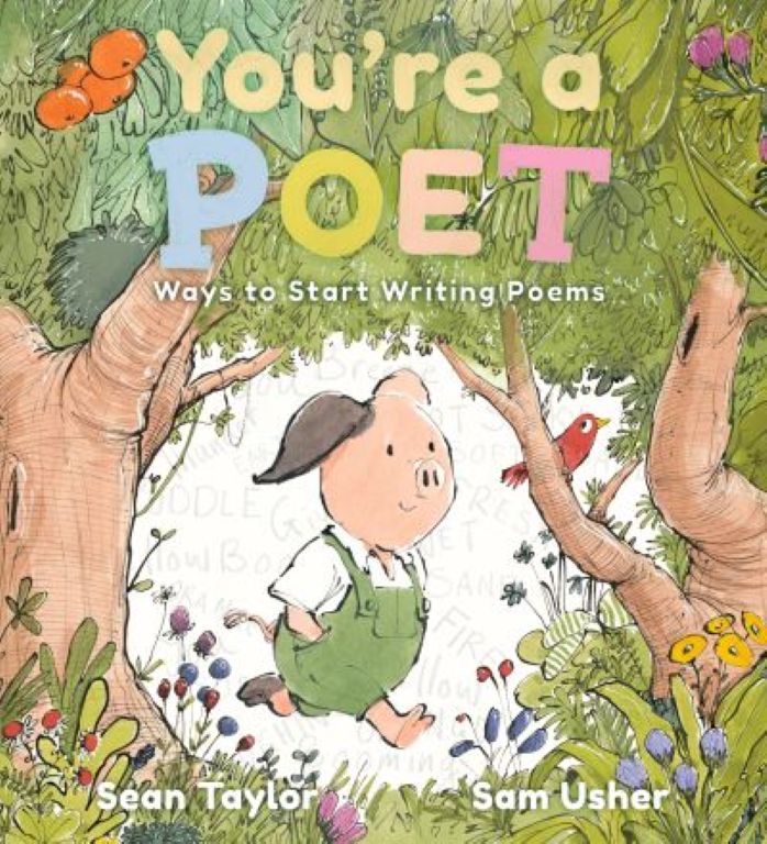 Resource image for You're a Poet by Sean Taylor and Sam Usher